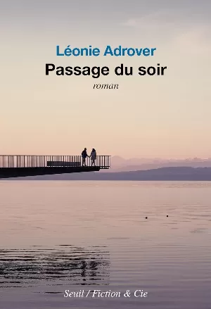 Léonie Adrover – Passage du soir